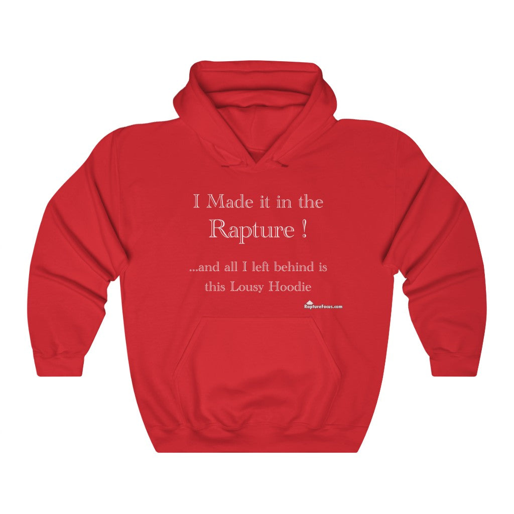 &quot;Lousy&quot; Rapture Hoodie