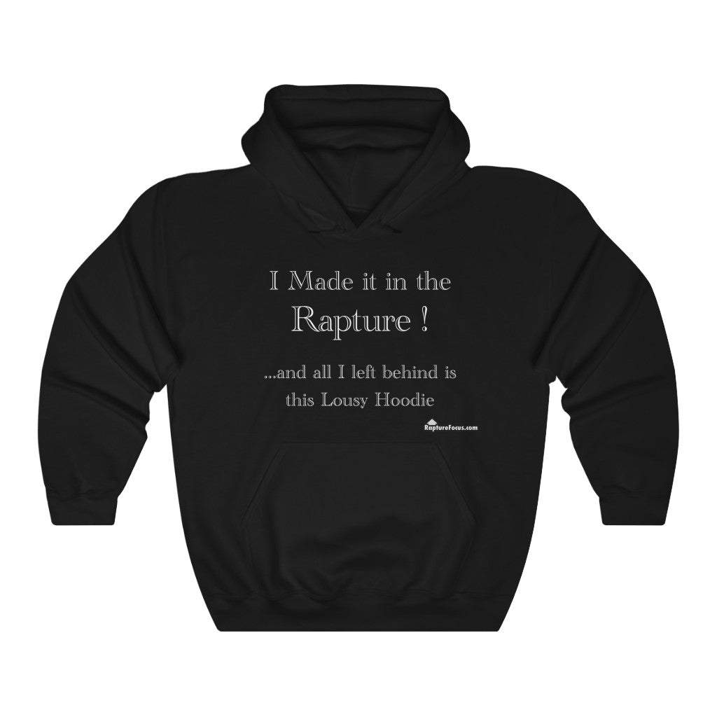 &quot;Lousy&quot; Rapture Hoodie