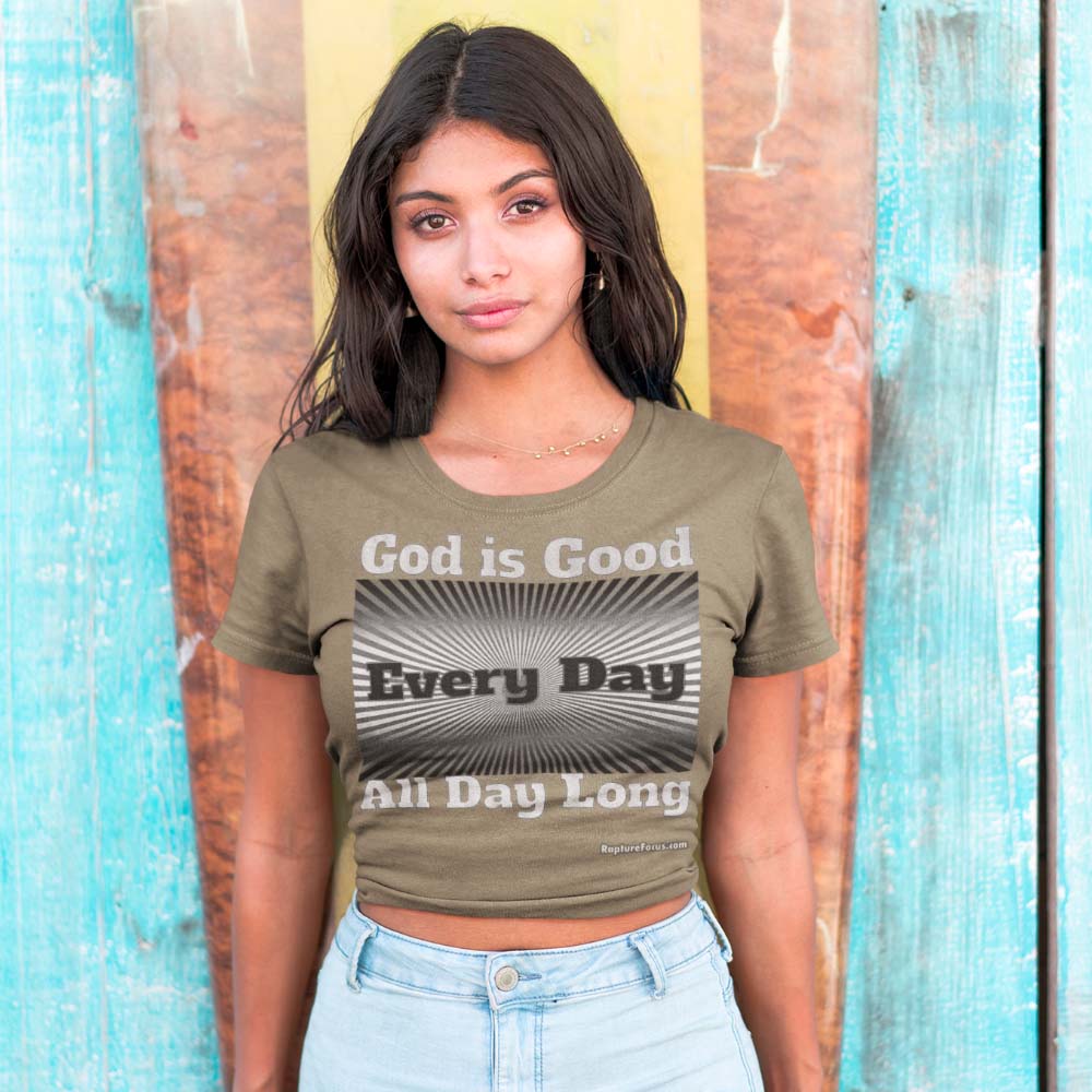 &quot;God is Good Every Day All Day Long&quot; Sunburst T-shirt