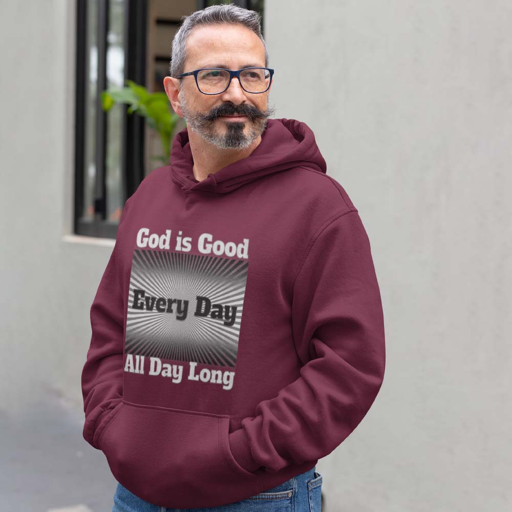 &quot;God is Good Every Day All Day Long&quot; Sunburst Hoodie